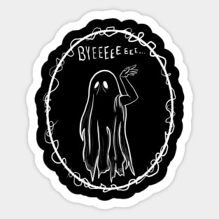 Ghosted Bye TTYL Sticker